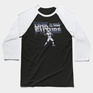 Dak Prescott Dak To The Future Baseball T-Shirt